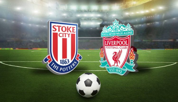 Liverpool Dituntut Untuk Raih Kemenangan Atas Stoke City